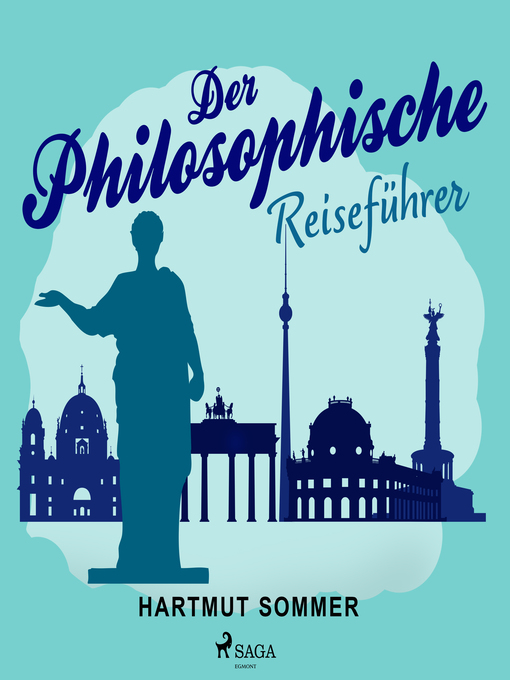 Title details for Der Philosophische Reiseführer by Hartmut Sommer - Wait list